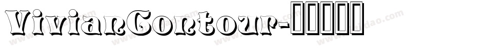 VivianContour字体转换