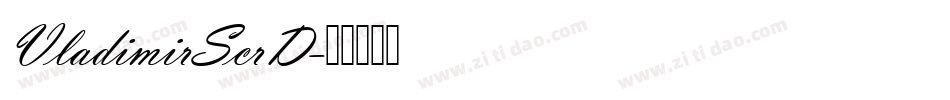 VladimirScrD字体转换