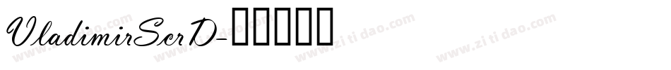 VladimirScrD字体转换