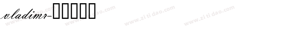 vladimr字体转换