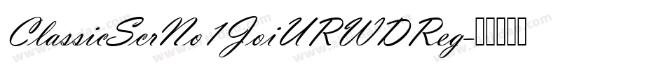ClassicScrNo1JoiURWDReg字体转换