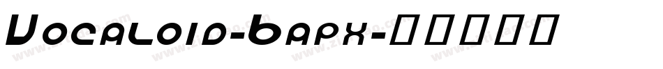 Vocaloid-Bapx字体转换
