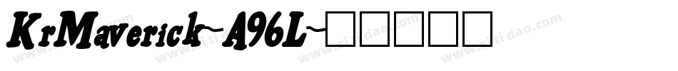 KrMaverick-A96L字体转换