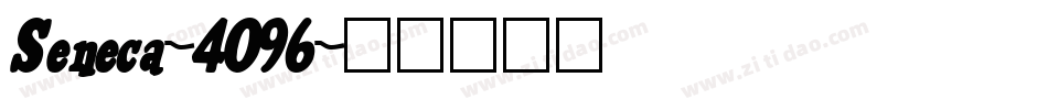 Seneca-4O96字体转换