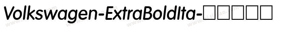 Volkswagen-ExtraBoldIta字体转换
