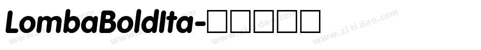 LombaBoldIta字体转换