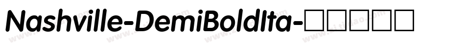 Nashville-DemiBoldIta字体转换