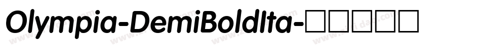 Olympia-DemiBoldIta字体转换