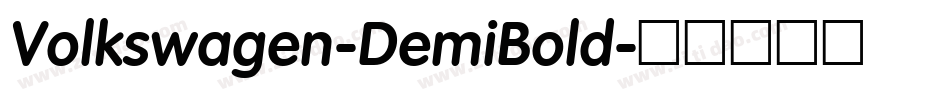 Volkswagen-DemiBold字体转换