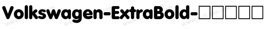 Volkswagen-ExtraBold字体转换
