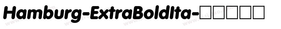 Hamburg-ExtraBoldIta字体转换