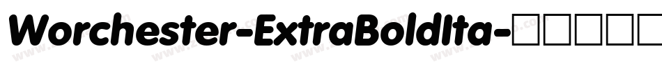 Worchester-ExtraBoldIta字体转换