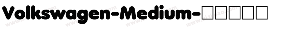 Volkswagen-Medium字体转换