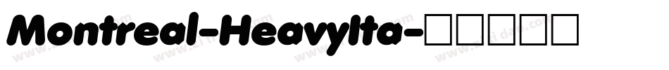 Montreal-HeavyIta字体转换