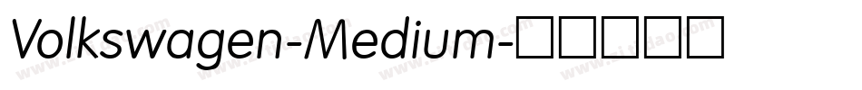 Volkswagen-Medium字体转换