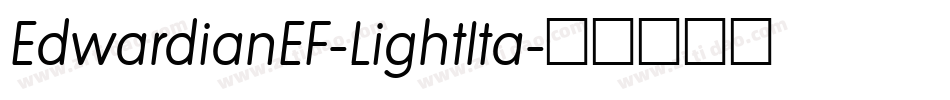 EdwardianEF-LightIta字体转换