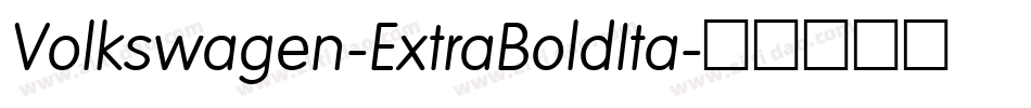 Volkswagen-ExtraBoldIta字体转换