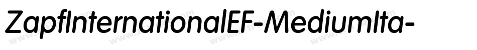 ZapfInternationalEF-MediumIta字体转换