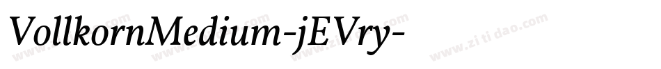 VollkornMedium-jEVry字体转换