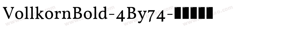 VollkornBold-4By74字体转换