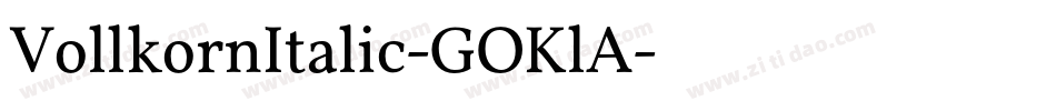 VollkornItalic-GOKlA字体转换