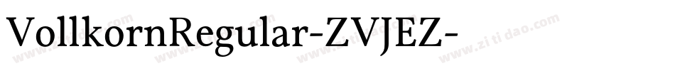 VollkornRegular-ZVJEZ字体转换