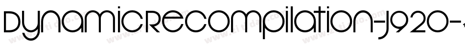 DynamicRecompilation-j92O字体转换