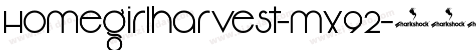 Homegirlharvest-mX92字体转换