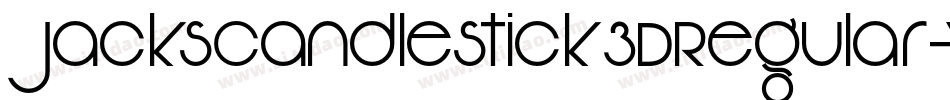 JacksCandlestick3DRegular-Xx92字体转换