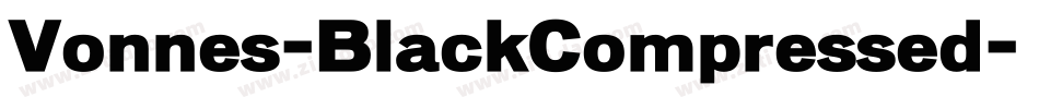 Vonnes-BlackCompressed字体转换
