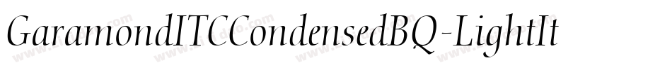 GaramondITCCondensedBQ-LightItalic字体转换