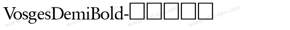 VosgesDemiBold字体转换