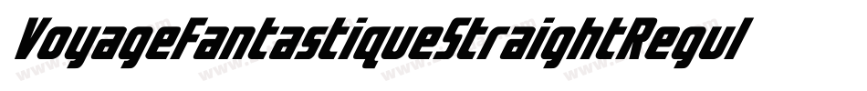 VoyageFantastiqueStraightRegular-Z0Jx字体转换 VoyageFantastiqueStraightRegular-Z0Jx字体转换