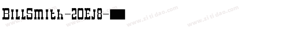 BillSmith-2OEj8字体转换