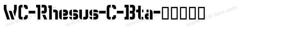 WC-Rhesus-C-Bta字体转换