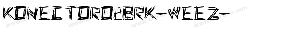 KonectorO2Brk-WeEz字体转换