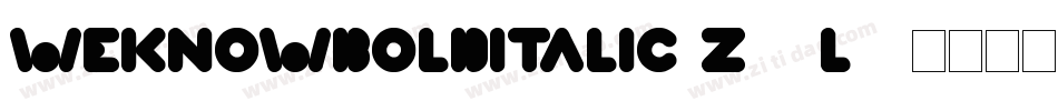 WeknowBoldItalic-z89l4字体转换