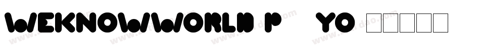 WeknowWorld-p73yO字体转换