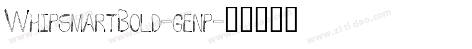 WhipsmartBold-genp字体转换