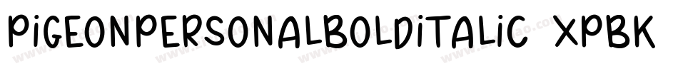 PigeonPersonalBoldItalic-XPBK字体转换 PigeonPersonalBoldItalic-XPBK字体转换