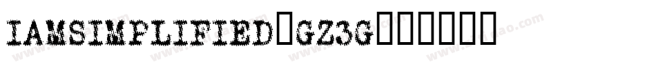 IAmSimplified-GZ3g字体转换