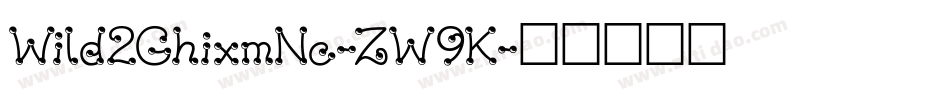 Wild2GhixmNc-ZW9K字体转换