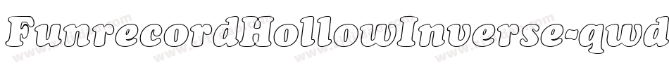 FunrecordHollowInverse-qwd1字体转换