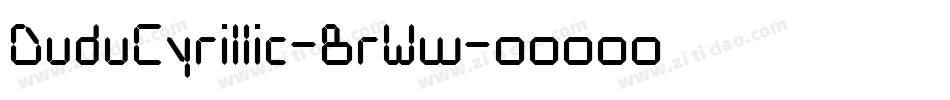 DuduCyrillic-BrWw字体转换
