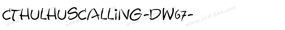 CthulhusCalling-dw67字体转换