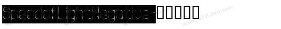 SpeedofLightNegative字体转换