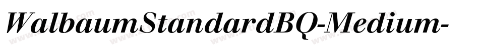 WalbaumStandardBQ-Medium字体转换