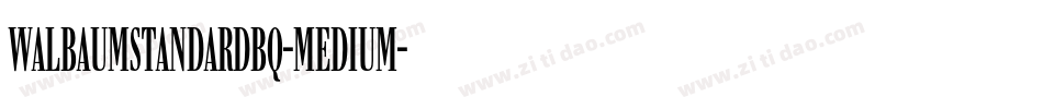 WalbaumStandardBQ-Medium字体转换