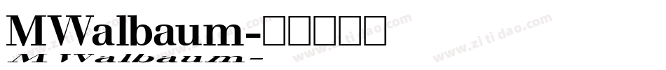 MWalbaum字体转换