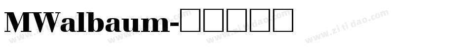 MWalbaum字体转换